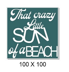 That crazy little sun of a beach. 100 x 100mm Min buy 5